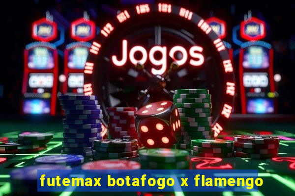 futemax botafogo x flamengo